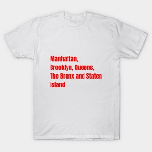 NYC Boroughs Tee! T-Shirt